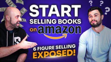 EXPOSING A 6-Figure Per Year Amazon Book Selling Business....