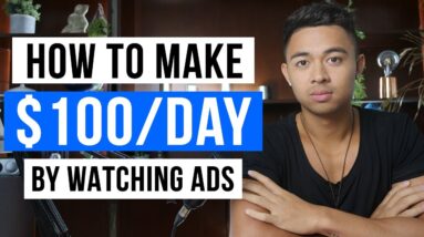 How To Make Money Online By Watching Ads in 2022 (For Beginners)