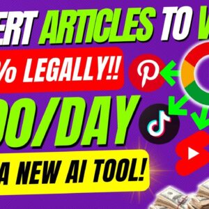 How to Convert Articles Into Videos LEGALLY & Make $800 Daily With Affiliate Marketing