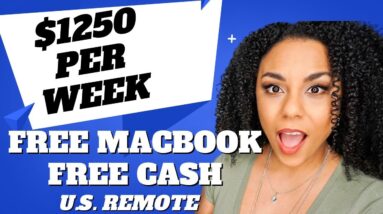 Get Paid $1250 Per Week, Free MacBook And Free Home Office Cash!