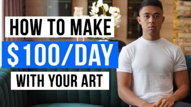 How To Make Money Online With Art in 2022 (For Beginners)