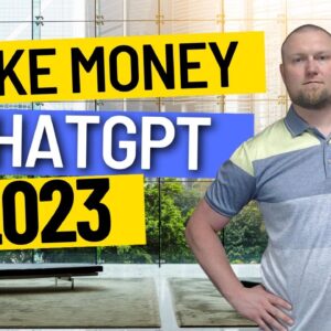 How To Make Money With ChatGPT In 2023 (For Beginners)