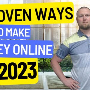 7 Proven Ways to Make Money Online in 2023