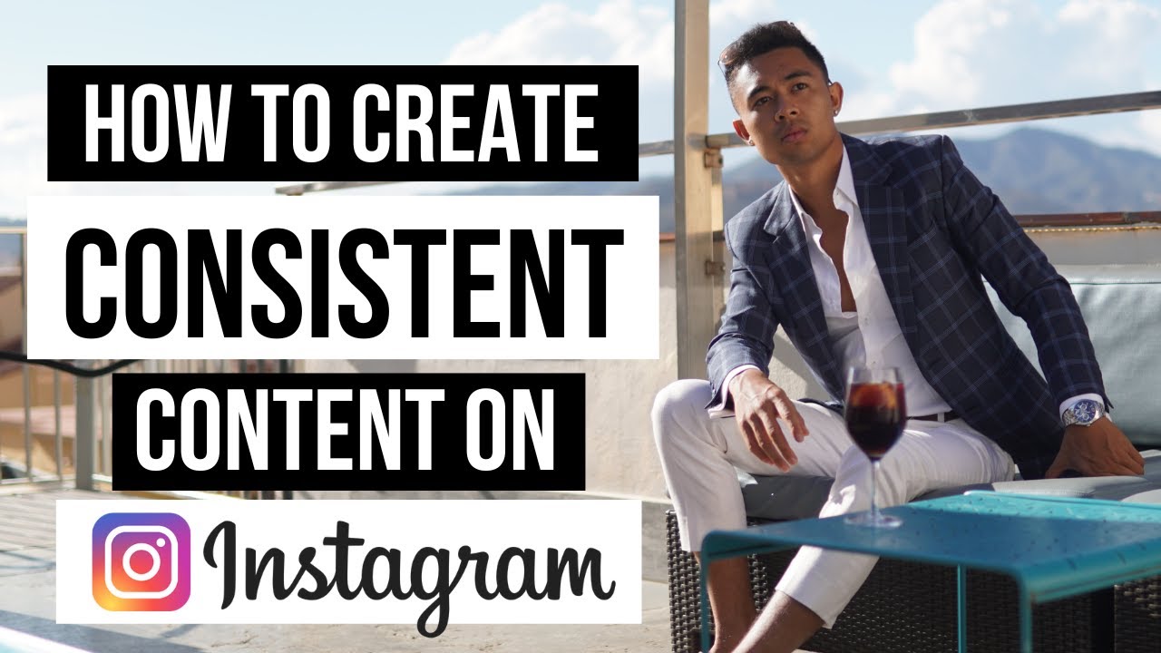 How To Create Consistent Content For Instagram In 2023 - Your Wealth ...