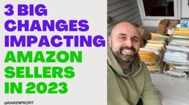 3 Big Changes Impacting Amazon Sellers in 2023