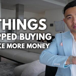 9 Things I Stopped Buying To Make More Money