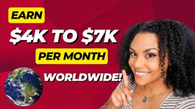 Work From Anywhere Worldwide Remote Jobs! Earn $4K To 7K Per Month, Hiring Now!