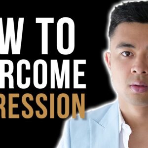 How To Overcome Depression