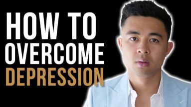 How To Overcome Depression