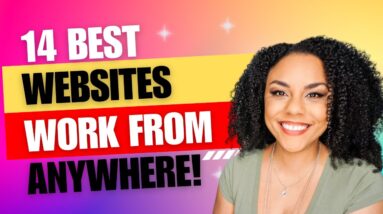 14 Best Websites To Find Work From Home Jobs ( Worldwide) -  Make Money Online!