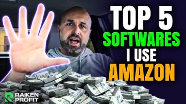 5 Softwares I Use To Make $60K Per Month on Amazon FBA