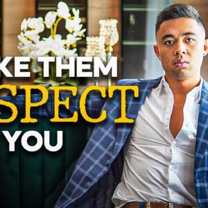 5 Ways To Get People To Respect You (AVOID BEING TAKEN ADVANTAGE OF)