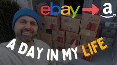 A Day In My Life: $60K/Month Flipping From Ebay to Amazon