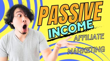 Passive Income Affiliate Marketing: Master It in 3 Simple Steps!