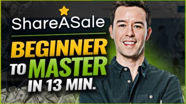 ShareASale Tutorial: How I make $687.75 per day...