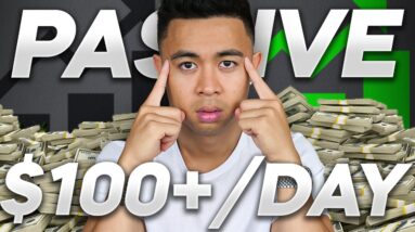 The BEST Way to Make Passive Income In Your 20s ($100/day+)