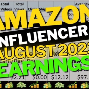 Amazon Influencer Program Earnings (August 2023)