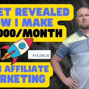 💸 Secret Revealed: How I Make $10,000/Month with Affiliate Marketing! 🚀