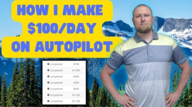 How I Make $100/Day on Autopilot with Affiliate Marketing