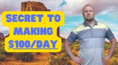 The Real Secret to Making $100/Day with Affiliate Marketing Revealed!