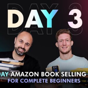 How To Start A Business Book on Amazon FBA in 2024  (Part 3)