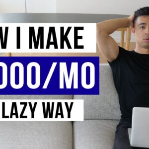 The LAZIEST Ways To Make Money Online TODAY (In 2024)