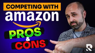 Is Competing with Amazon on Product Listings a Good Strategy? Pros & Cons