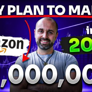 My 10-Step Plan to Make $1,000,000 on Amazon in 2024