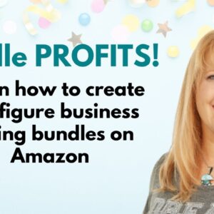 How to Create a 7-Figure Business Selling Bundles on Amazon!