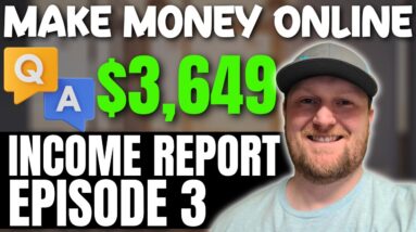 Q&A Make Money Online Income Report Friday - Episode 3