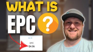 What is EPC in Affiliate Marketing (Full Guide)