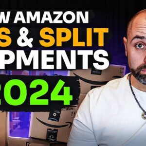 How To Deal With Amazons New Placement Fees and Split Shipments in 2024