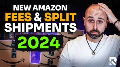 How To Deal With Amazons New Placement Fees and Split Shipments in 2024