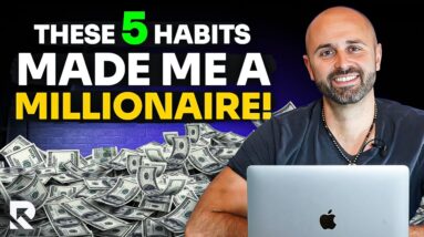 These 5 Financial Habits Made Me A Millionaire