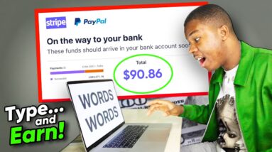 Type Words & Earn $2.86 PER Minute! [$90+ Daily] - Online Typing Jobs Worldwide