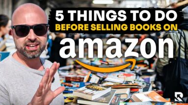 5 Things To Do Before Selling Books on Amazon in 2024