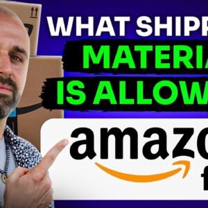 What Shipping Material Is Allowed for Amazon FBA?