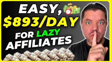 LAZY Affiliate Marketing For Beginners | Make $893/Day FAST With Digistore24