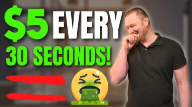 Earn $5.00 Every 30 Seconds for Free (Lies Exposed) DON'T DO THIS