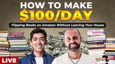 How to Make $100/Day Selling Books on Amazon in 2024 (100% From Home)