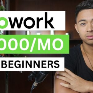 How To Make Money On Upwork In 2024 (For Beginners)