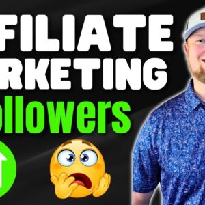 How to BEGIN Affiliate Marketing without Followers (FREE TRAFFIC)