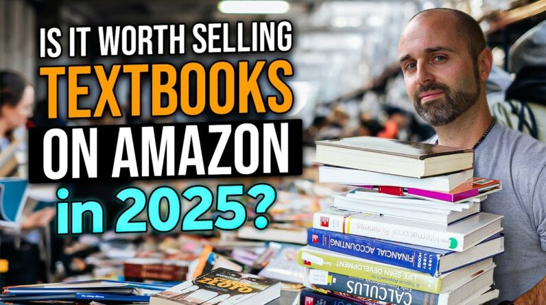 Is It Worth Selling Textbooks on Amazon in 2025?