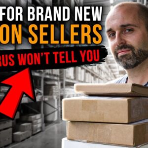 Advice For Brand New Amazon Sellers Most Gurus Won’t Tell You