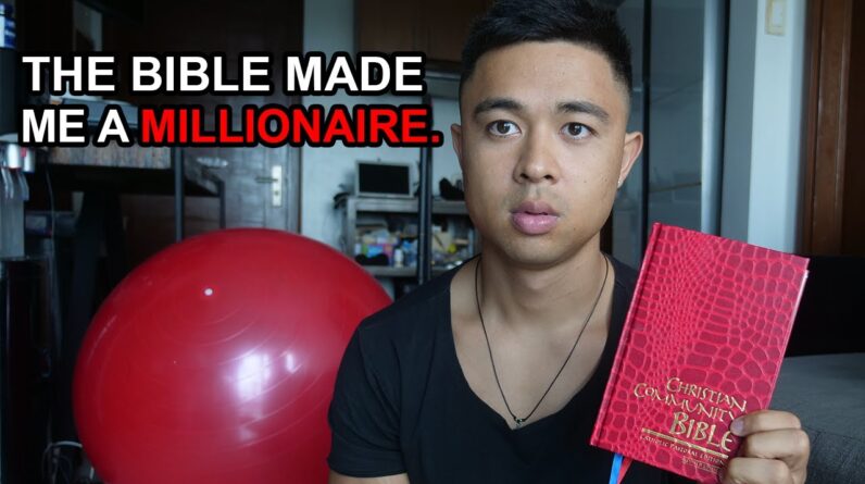 MILLIONAIRE EXPLAINS: Why You Should Start Reading The Bible (Even if You’re Not Religious)