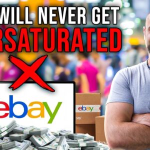 Why Sourcing From eBay Will NEVER Get Oversaturated