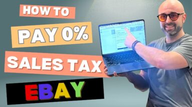 How to Pay ZERO SALES TAX When Buying Products on eBay to Flip on Amazon FBA