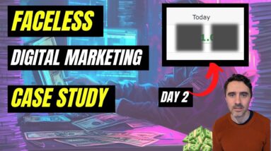 Faceless Digital Marketing Case Study (Day 2)