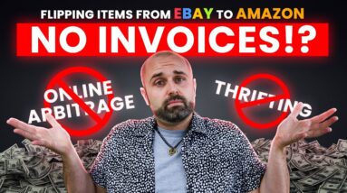 NO INVOICES!! Why The Hell Do I Flip Items From eBay to Amazon?