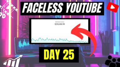 I Started a Faceless YouTube Channel [ 25 Day Results]
